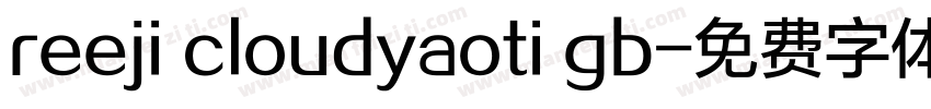 reeji cloudyaoti gb字体转换